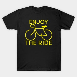 Enjoy The Ride Bike Yellow Cyclist Gift T-Shirt